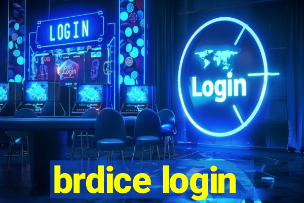 brdice login